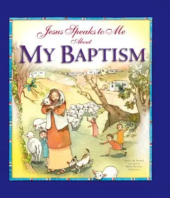 Ježiš mi hovorí o mojom krste - Jesus Speaks to Me about My Baptism