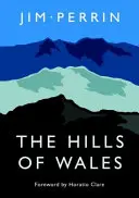 Vrchy Walesu, The - Hills of Wales, The