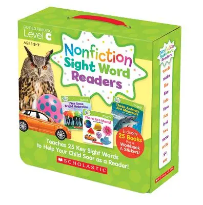 Nonfiction Sight Word Readers (Čítanky na čítanie slov z literatúry faktu): (balenie pre rodičov): Učí 25 kľúčových slov, ktoré pomôžu vášmu dieťaťu stúpať v čitateľskej gramotnosti! - Nonfiction Sight Word Readers: Guided Reading Level C (Parent Pack): Teaches 25 Key Sight Words to Help Your Child Soar as a Reader!