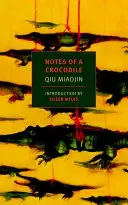 Zápisky krokodíla - Notes of a Crocodile
