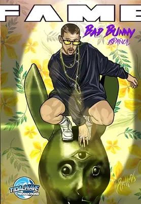 Sláva: Bad Bunny: Bad Bunny SK ESPAOL - Fame: Bad Bunny: Bad Bunny EN ESPAOL