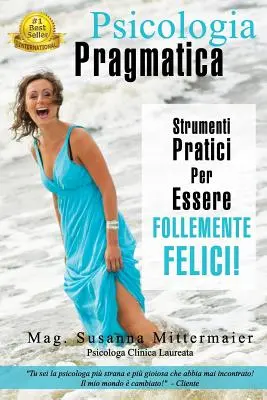 Psicologia Pragmatica - Pragmatická psychológia taliansky - Psicologia Pragmatica - Pragmatic Psychology Italian
