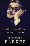 Všetko, čo som kedy napísal: Kompletné dielo - All I Ever Wrote: The Complete Works