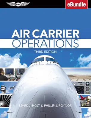 Prevádzka leteckých dopravcov: (elektronický balík) [s elektronickou knihou] - Air Carrier Operations: (Ebundle) [With eBook]