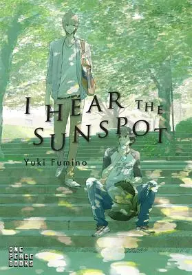 Počujem slnečnú škvrnu - I Hear the Sunspot