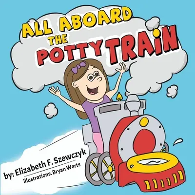 Všetci na palubu nočníkového vlaku - All Aboard the Potty Train