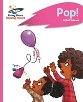 Čítacia planéta - Pop! - Ružová B: Rocket Phonics - Reading Planet - Pop! - Pink B: Rocket Phonics