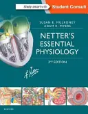 Netterova základná fyziológia - Netter's Essential Physiology