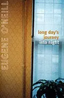 Cesta dlhého dňa do noci - Long Day's Journey Into Night