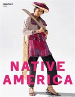 Pôvodná Amerika: Aperture 240 - Native America: Aperture 240
