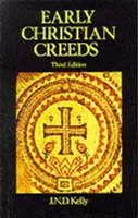 Rané kresťanské vyznania viery - Early Christian Creeds