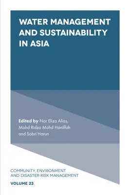 Vodné hospodárstvo a udržateľnosť v Ázii - Water Management and Sustainability in Asia