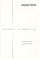 Estetika zjavovania - Aesthetics of Appearing