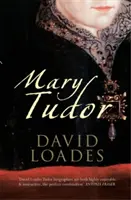 Mária Tudorovna - Mary Tudor