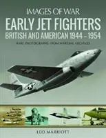 Prvé prúdové stíhačky: Britské a americké 1944 - 1954 - Early Jet Fighters: British and American 1944-1954