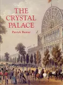 Krištáľový palác - The Crystal Palace