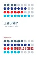 Vedenie: Súčasný stav - Leadership: The Current State of Play