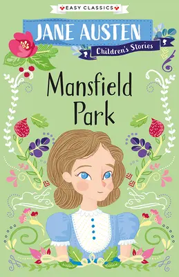 Jane Austen Príbehy pre deti: Mansfield Park (detské knihy) - Jane Austen Children's Stories: Mansfield Park