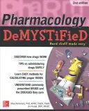 Demystifikovaná farmakológia, druhé vydanie - Pharmacology Demystified, Second Edition