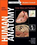 Anatómia človeka, farebný atlas a učebnica - Human Anatomy, Color Atlas and Textbook