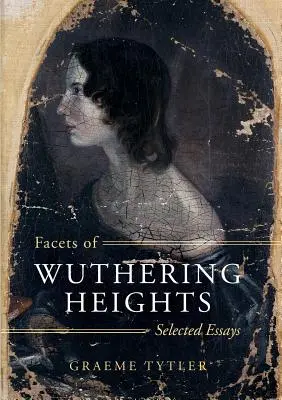Aspekty Búrlivých výšin - Facets of Wuthering Heights