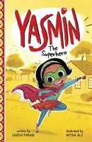 Yasmin - superhrdinka - Yasmin the Superhero