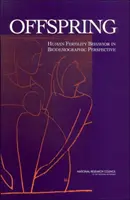 Potomstvo - správanie sa človeka v oblasti plodnosti v biodemografickej perspektíve - Offspring - Human Fertility Behavior in Biodemographic Perspective