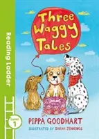 Tri rozprávky o chvostíkovi (úroveň 1 podľa čitateľského rebríka) - Three Waggy Tales (Reading Ladder Level 1)