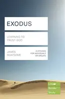 Exodus (Lifebuilder Study Guides) - Učiť sa dôverovať Bohu (Reapsome James (Author)) - Exodus (Lifebuilder Study Guides) - Learning to Trust God (Reapsome James (Author))