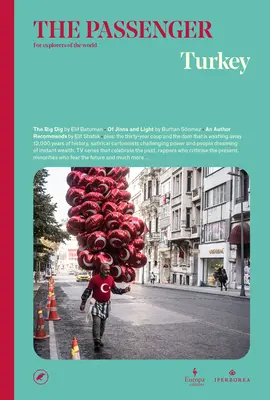 The Passenger: . - The Passenger: Turkey