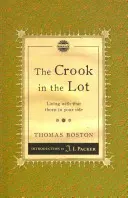 Krivák na pozemku: Žiť s tým tŕňom v päte - Crook in the Lot: Living with That Thorn in Your Side