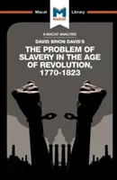 Analýza knihy Davida Briona Davisa Problém otroctva v období revolúcie, 1770-1823 - An Analysis of David Brion Davis's the Problem of Slavery in the Age of Revolution, 1770-1823