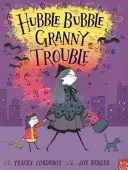 Hubble Bubble, Babičkine problémy - Hubble Bubble, Granny Trouble