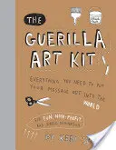 Súprava pre partizánske umenie - The Guerilla Art Kit