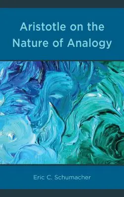 Aristoteles o povahe analógie - Aristotle on the Nature of Analogy
