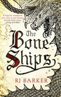 Kostené lode - Víťaz Holdstockovej ceny za najlepší fantasy román - Bone Ships - Winner of the Holdstock Award for Best Fantasy Novel