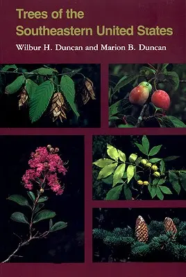 Stromy juhovýchodnej časti Spojených štátov - Trees of Southeastern United States