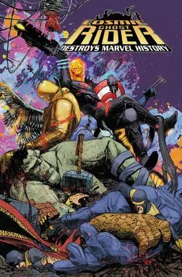 Kozmický Ghost Rider ničí dejiny Marvelu - Cosmic Ghost Rider Destroys Marvel History