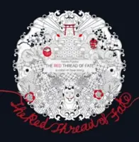 Červená niť osudu: Farebný ľúbostný príbeh - Red Thread of Fate: A Colour-in Love Story