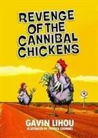 Pomsta kanibalských kurčiat - Revenge of the Cannibal Chickens