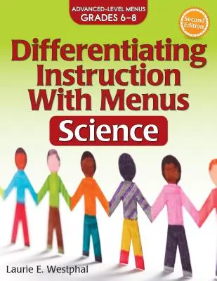 Diferencované vyučovanie pomocou jedálneho lístka: Prírodné vedy (triedy 6-8) - Differentiating Instruction with Menus: Science (Grades 6-8)