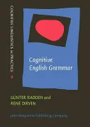 Kognitívna anglická gramatika (Radden Gunter (Univerzita v Hamburgu)) - Cognitive English Grammar (Radden Gunter (University of Hamburg))