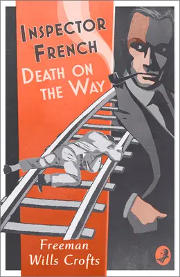 Inšpektor French: Smrť na ceste - Inspector French: Death on the Way