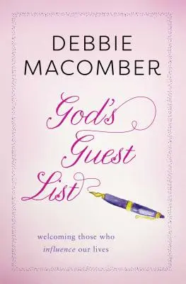 Boží zoznam hostí: Vítanie tých, ktorí ovplyvňujú náš život - God's Guest List: Welcoming Those Who Influence Our Lives