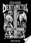 Švédsky death metal - Swedish Death Metal