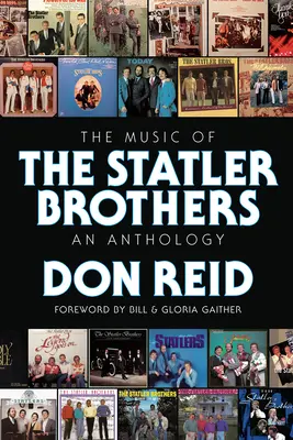 Hudba bratov Statlerovcov: Stlerovci: antológia - The Music of the Statler Brothers: An Anthology