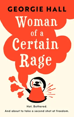 Žena istého hnevu - Woman of a Certain Rage