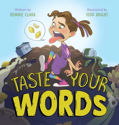 Ochutnajte svoje slová - Taste Your Words
