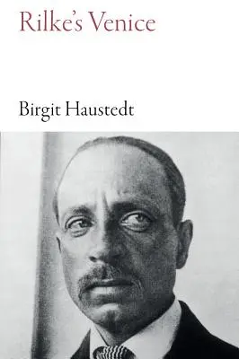 Rilkeho Benátky - Rilke's Venice