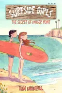 Surfside Girls: Tajomstvo Danger Point - Surfside Girls: The Secret of Danger Point
